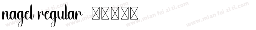 nagel regular字体转换